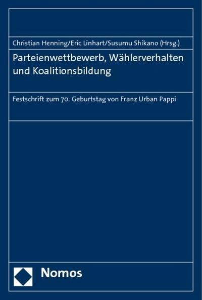 Parteienwettbewerb, Wählerverhalten und Koalitionsbildung