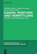 Kanon, Wertung und Vermittlung