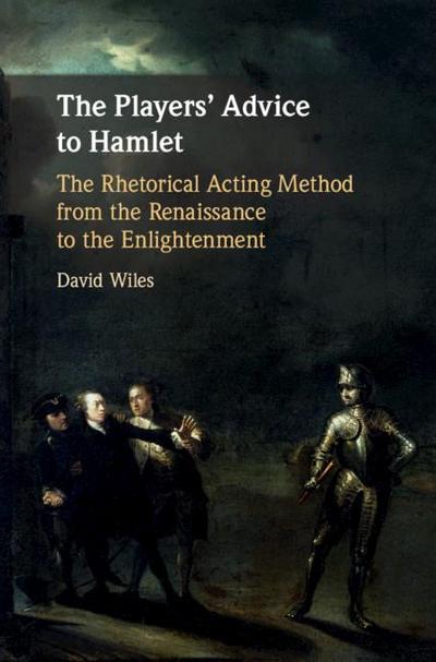 The Players’ Advice to Hamlet