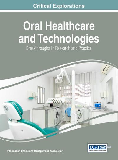 Oral Healthcare and Technologies
