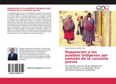 Reparación a los pueblos indígenas por omisión de la consulta previa