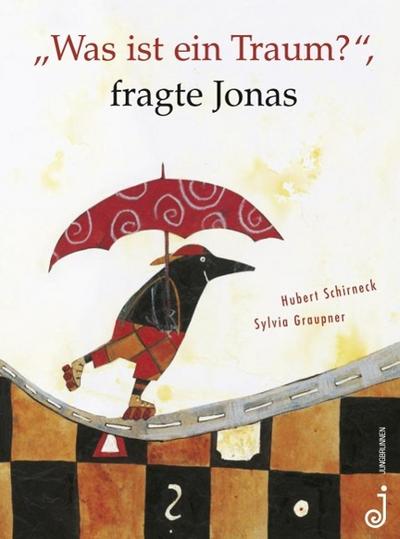 ’Was ist ein Traum?’, fragte Jonas