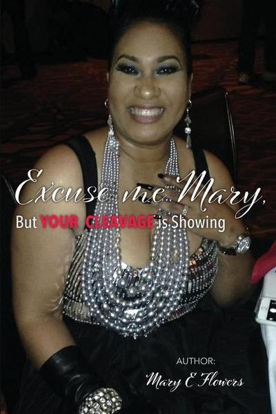 Excuse Me Mary, But Your Cleavage is Showing