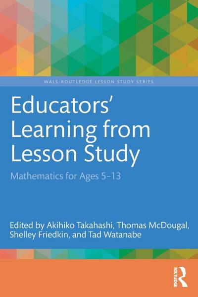 Educators’ Learning from Lesson Study