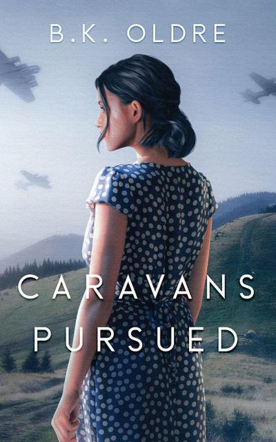 Caravans Pursued