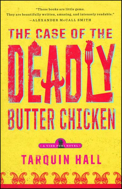 The Case of the Deadly Butter Chicken