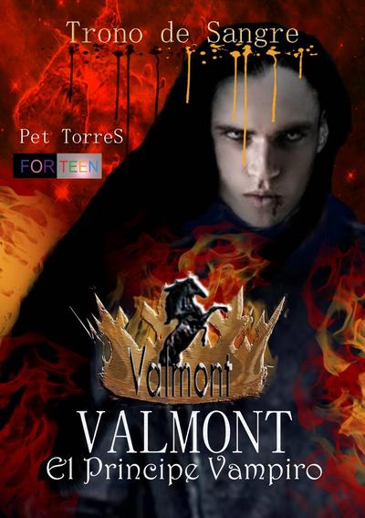 Valmont, el principe vampiro-Trono de sangre.