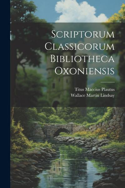 Scriptorum Classicorum Bibliotheca Oxoniensis