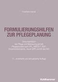 Formulierungshilfen zur Pflegeplanung