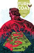 Paknadel & Trakhanov’s Turncoat #2
