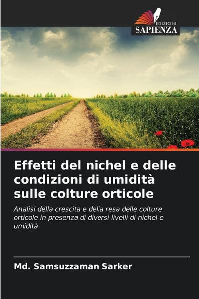 Effetti del nichel e delle condizioni di umidità sulle colture orticole