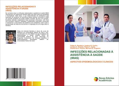 INFECÇÕES RELACIONADAS À ASSISTÊNCIA À SAÚDE (IRAS)