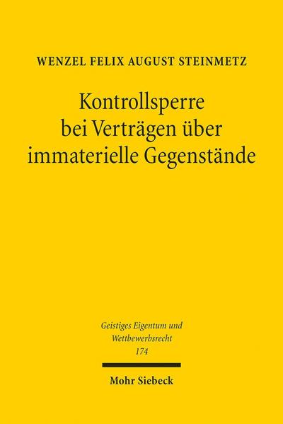 Kontrollsperre bei Verträgen über immaterielle Gegenstände