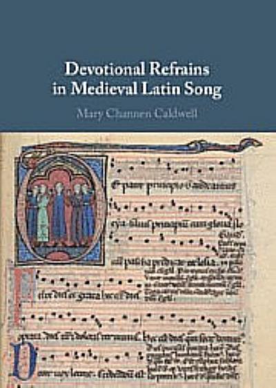 Devotional Refrains in Medieval Latin Song