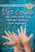 Diez cosas que todo niño con autismo desearía que supieras