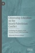 Citizenship Education on the Israeli-Palestinian Conflict
