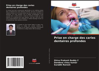 Prise en charge des caries dentaires profondes