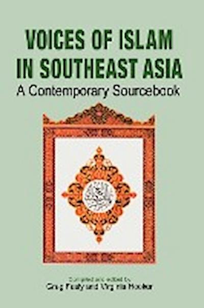Voices of Islam in Southeast Asia