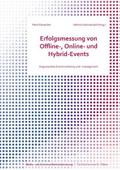 Erfolgsmessung von Offline-, Online- und Hybrid-Ev