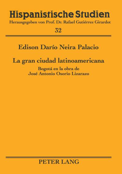 La gran ciudad latinoamericana
