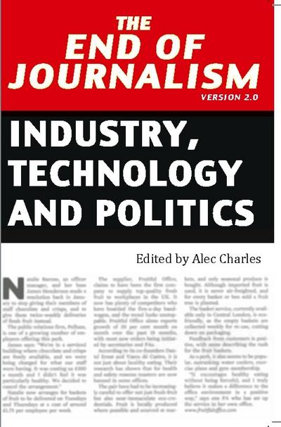 The End of Journalism- Version 2.0