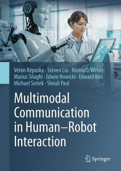 Multimodal Communication in Human-Robot Interaction