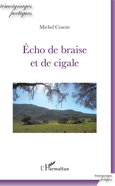 Echo de braise et de cigale