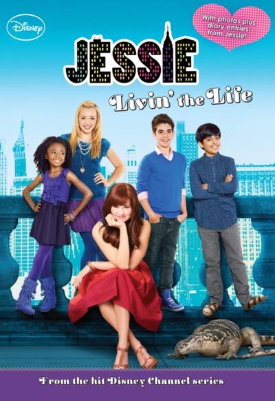 Jessie: Livin’ the Life