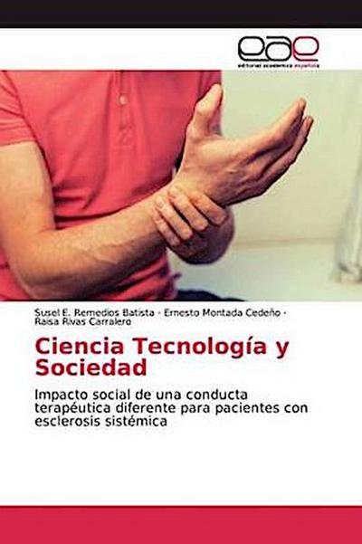 Ciencia Tecnología y Sociedad