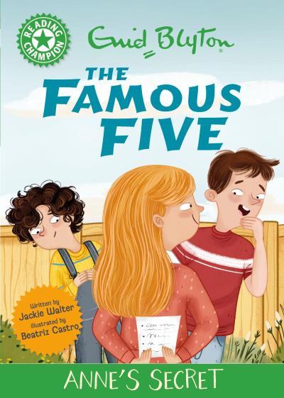 Reading Champion: The Famous Five: Anne’s Secret