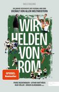 Wir Helden von Rom