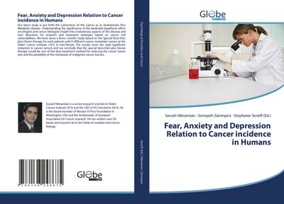 Fear, Anxiety and Depression Relation to Cancer incidence in Humans