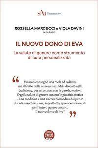 Il nuovo dono di Eva. La salute di genere come strumento di cura personalizzata