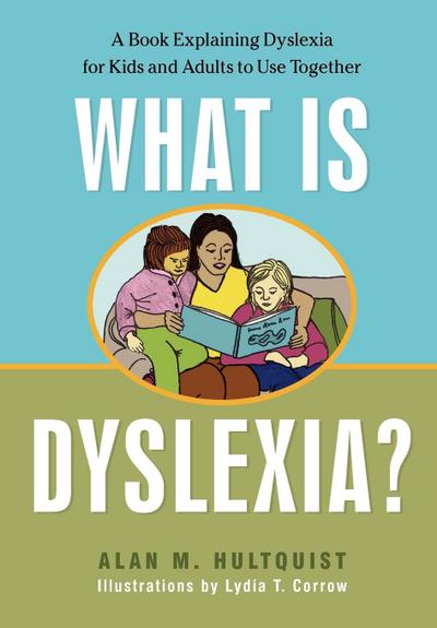 What Is Dyslexia?