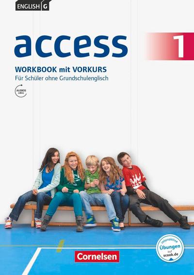 English G Access 01: 5. Schuljahr. Für Schüler ohne Grundschulenglisch