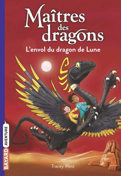 Maîtres des dragons, Tome 06