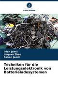 Techniken für die Leistungselektronik von Batterieladesystemen