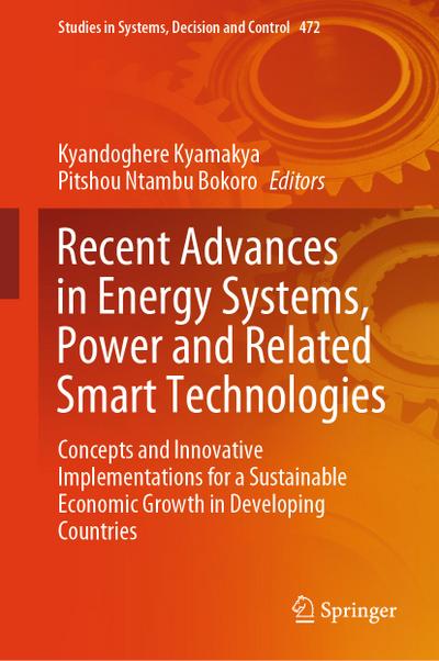 Recent Advances in Energy Systems, Power and Related Smart Technologies