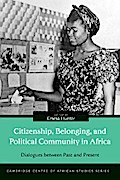Citizenship, Belonging, and Political Community in Africa