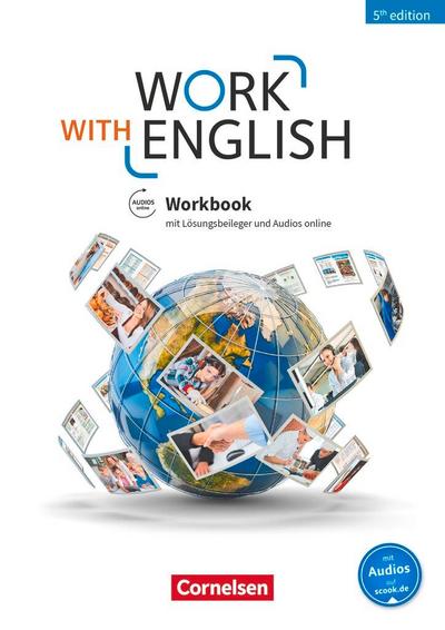 Work with English - 5th Edition - Allgemeine Ausgabe / A2-B1+ - Workbook
