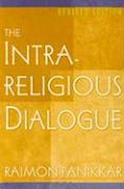 The Intrareligious Dialogue (Revised Edition)