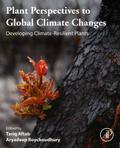 Plant Perspectives to Global Climate Changes