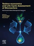 Techno-economics and Life Cycle Assessment of Bioreactors