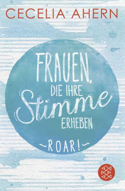 Frauen, die ihre Stimme erheben. Roar.