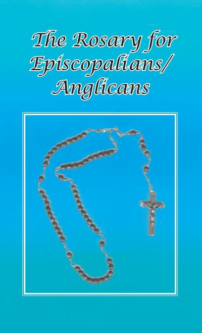 Rosary for Episcopalians/Anglicans