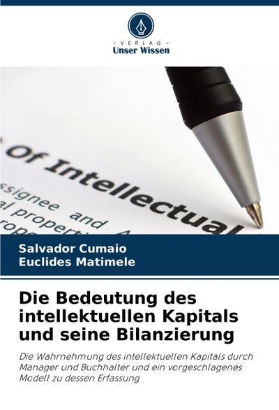 Die Bedeutung des intellektuellen Kapitals und seine Bilanzierung