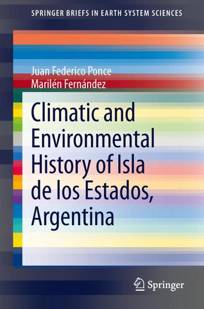 Climatic and Environmental History of Isla de los Estados, Argentina