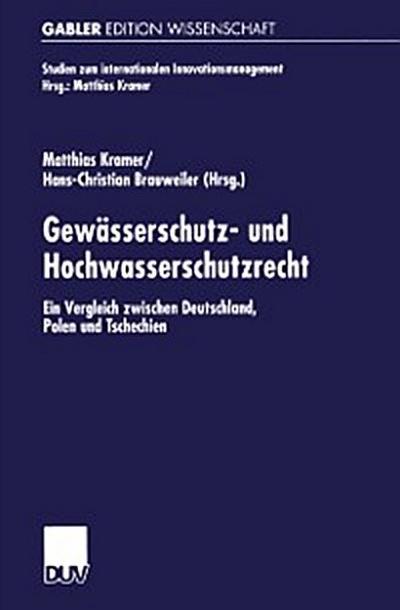 Gewässerschutz- und Hochwasserschutzrecht