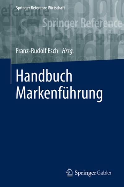 Handbuch Markenführung Handbuch Markenführung, 2 Teile