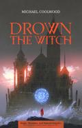Drown the Witch